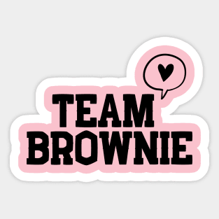 Team Brownie - When Calls the Heart Sticker